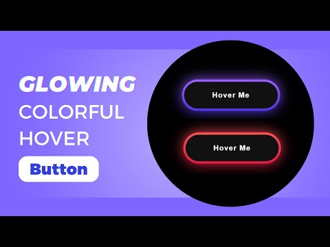 Colorful Glowing Hover Effects | Html and Css Button