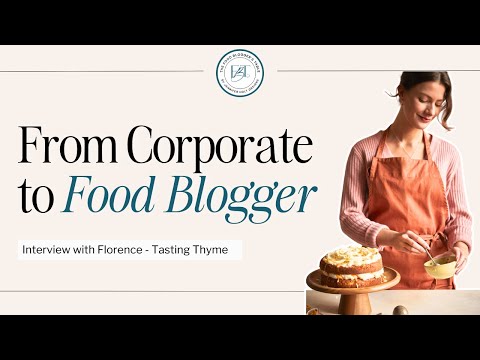 Leaving the 9-5 Behind for a Thriving Food Blog Business | The Food Blogger's Table Podcast