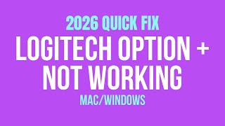How to Fix  Logitech Option + Not Loading On Macbook | Latest 2026
