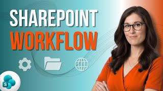 SharePoint Beginner Guide | How to use SharePoint in your Workflow