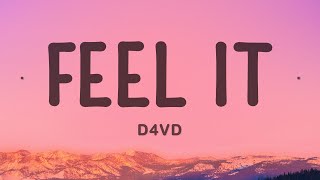 d4vd - Feel It