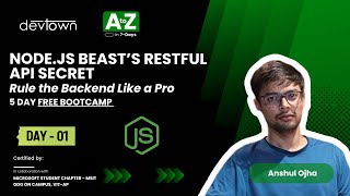 DAY - 1 | NODE.JS BEAST’S RESTFUL API SECRET – RULE THE BACKEND LIKE A PRO - 5 DAYS FREE BOOTCAMP