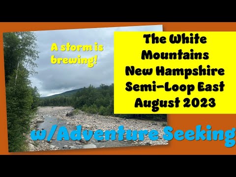 Semi-Loop East Day 1  in The White Mountains of New Hampshire