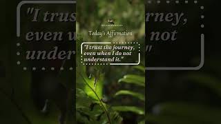 "Daily Affirmation: Trust the Journey 🌟 #Shorts" #relaxandmanifest #affirmations