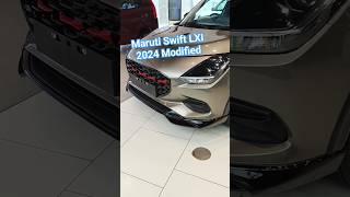 Maruti Swift LXI 2024 Modified