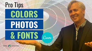 Design Pro-Tips - Colors, Photos, & Fonts in Canva | Canva Corner w/ Matt Emerson