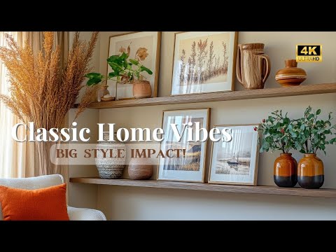 🎀 Live Beautifully: 10 Elegant Home Styling Ideas That Never Go Out of Style🏡