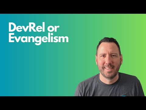 DevRel vs Evangelist