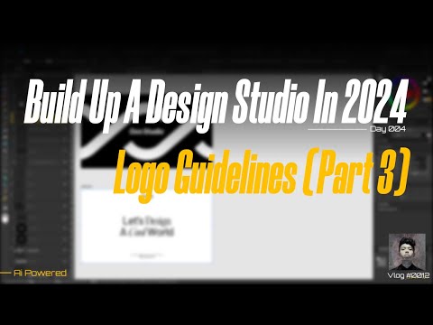 Building up my design studio | logo guidelines (part3) | day 004