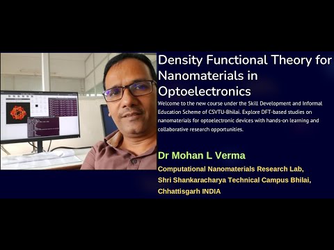 Introduction of the course on " Density Functional Theory forNanomaterials inOptoelectronics"