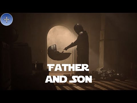 Father and Son - The Mandalorian