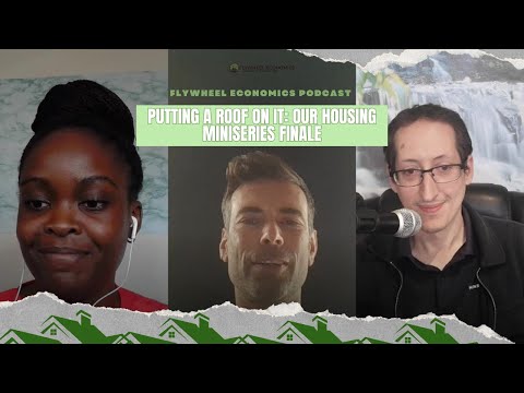 Putting a Roof on It: Our Housing Miniseries Finale