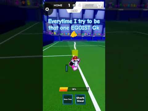 Everytime I try to be that one EGOIST Gk #bluelock #roblox #bluelockrivals