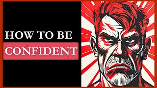 Be Confident as a f*ck