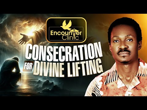 Consecration for Divine Lifting - Unlocking the Path to God's Promotion | Femi Adebile Sermon
