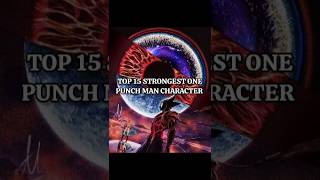 Top 15 beings who define destruction in One Punch Man! 💥👑 #Saitama #Garou #Boros #onepunchman