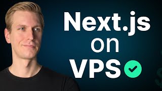 Self-Host Next.js 15 on VPS in 8 Minutes (EASY!)