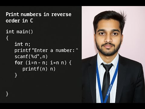 print reverse order  how to print number in reverse mode in c language @ApnaCoderDeepak