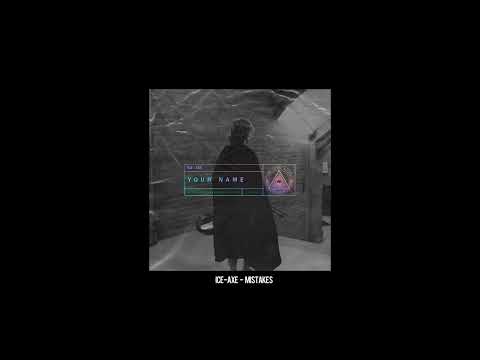 ICE-AXE - Mistakes