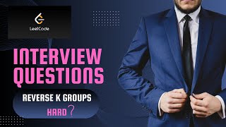 שאלות בראיונות עבודה | LeetCode | Reverse Nodes in k-Group | HARD