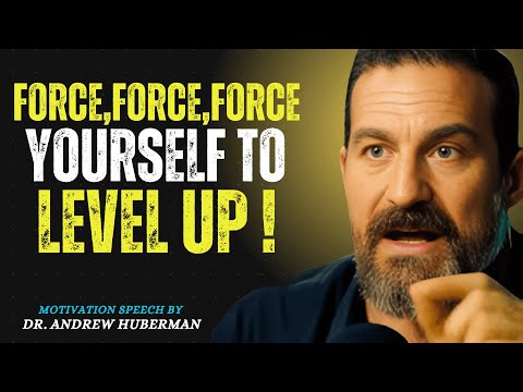 Force Yourself to Level Up | The Neuroscience of Unstoppable Growth (Andrew Huberman Inspired)