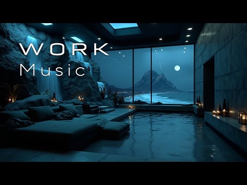 Chillout Music for Deep Focus - Work & Study | Zero Distractions Ambient Sounds