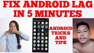how to fix android lag?