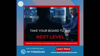 Unlocking Boardroom Success: The Power of Independent Directors | Metrica Bizsol