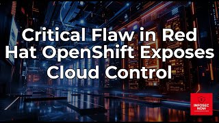 Red Hat OpenShift AI Vulnerability: What You Need to Know