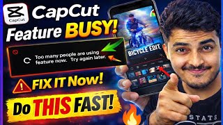 CapCut Error 😱 Too Many People Are Using This Feature | Try Again Later Problem 💯 Fix How to Fix  