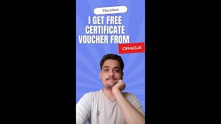 This Is How I Earn Oracle Free Certification worth ₹10,000 || Free Swags