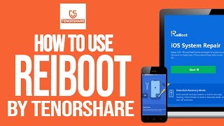 [Beginner's Guide On] How To Use Tenorshare ReiBoot