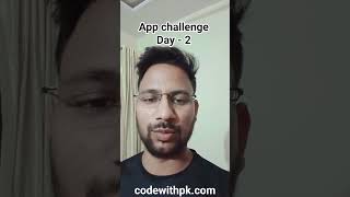 Day -2 to become India's Number One Android Developer #androiddev #codewithpk #tech #appchallenge