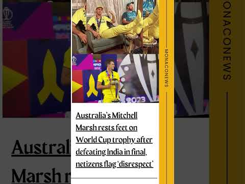 Australia's Mitchell Marsh rests feet on World Cup trophy, faces backlash #australiacricketteam