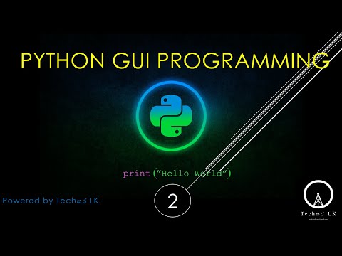 Python GUI Lesson 2 | Techසර LK