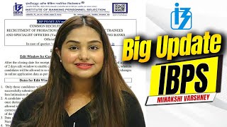 BIG UPDATE From IBPS For IBPS PO 2025-26 Exams Regarding Application Form | Minakshi Varshney