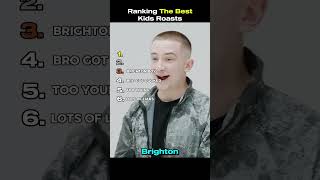 Ranking The BEST Kids Roasts