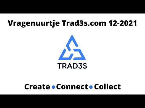 NL - Vragenuurtje Trad3s.com december 2021