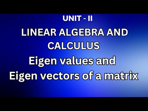 LA&C- Eigen values and Eigen vectors of a matrix @JayaMathsAcademy #btechmaths #engineeringmaths1