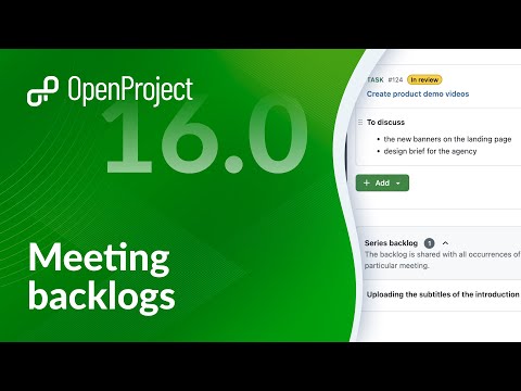 OpenProject Release 16.0.0: Meeting backlogs