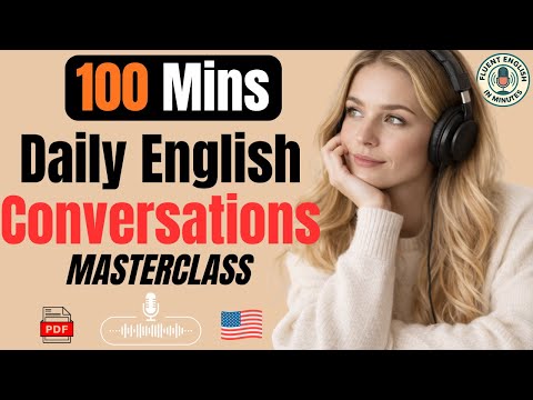 Daily English Conversations Masterclass | B1–B2 Fluency Practice Podcast