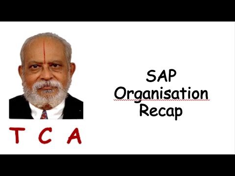 # 065 TCA on SAP Organisation Recap