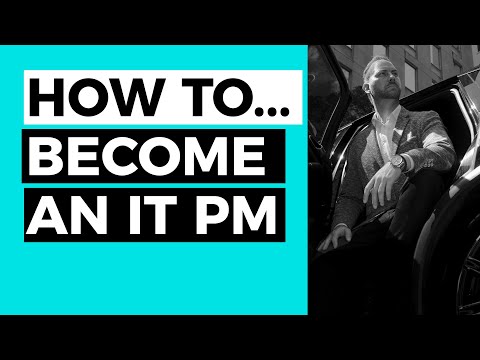 How To Become An IT Project Manager - Helpful Info