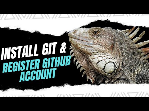 GIT and GITHUB - How To Install Git and Register for a GitHub Account