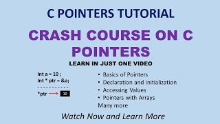 Crash Course on C Pointers: Learn in Just One Video! || C pointers tutorial