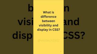 css interview question: What is difference between visibility and display in CSS #shorts #viral #css
