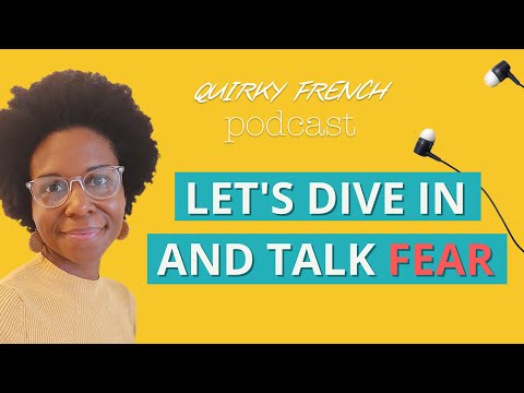 EP2 Let's dive in and talk fear