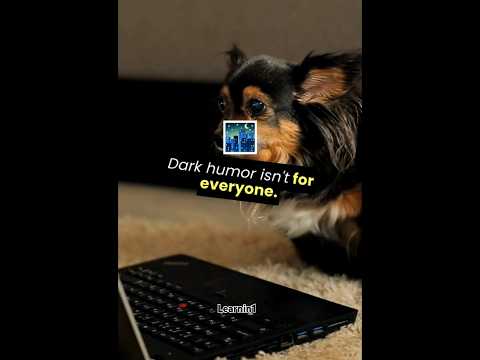What is dark humour? #darkhumor #learnfacts #explanation