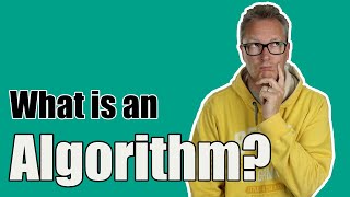 What is an algorithm?