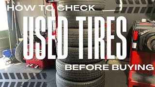 HOW TO BUY USED TIRES